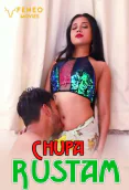Chupa Rustam (E03) FeneoMovies Hot Web Series