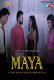 Maya (E06) FeneoMovies Hot Web Series