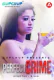 Perfect Crime (E03) GupChup Hot Web Series
