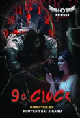 9 O Clock HotShots Hot Short Film
