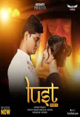Lust (E01) HotShots Hot Web Series