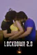 Lockdown 2 0 HotShots Hot Short Film