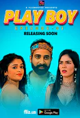 Play Boy (E01) FlizMovies Hot Web Series