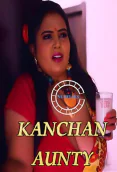 Kanchan Aunty (E05) Nuefliks Hot Web Series