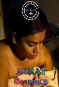 Aurat Season 2 (E02) Nuefliks Hot Web Series