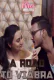 A Road To Viabra (E02) FlizMovies Hot Web Series
