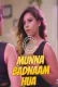 Munna Badnaam Hua (E01) Nuefliks Hot Web Series