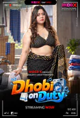 Dhobi on Duty BTS (E01) MoodX Hot Web Series