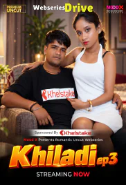 Khiladi (E03) MoodX Hot Web Series (2026)