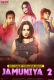 Jamuniya (E02) MoodX Uncut Web Series