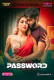 Password (E01) MoodX Hot Web Series