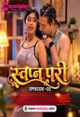 Swapn Pari 2 Mastiplay Hot Short Film