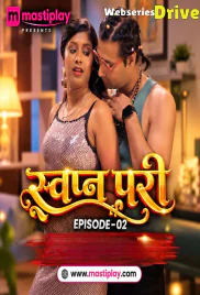 Swapn Pari 2 Mastiplay Hot Short Film (2026)