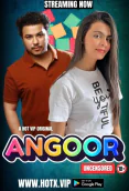 Angoor HotX Uncut Short Film
