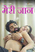 Meri Jaan (E01) NavaRasa Hot Web Series