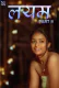 Layam 2 NavaRasa Uncut Short Film