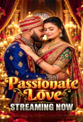 Passionate Love UnRated Uncut Short Film
