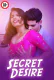 Secret Desire UnRated Uncut Short Film