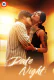 Date Night UnRated Uncut Short Film