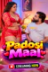 Padosi Maal UnRated Uncut Short Film