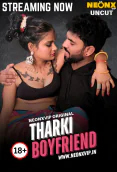Tharki Boyfriend NeonX Uncut Short Film