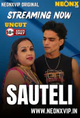 Sauteli NeonX Uncut Short Film