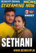 Sethani NeonX Uncut Short Film