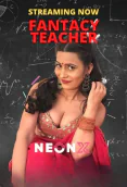 Fantacy Teacher NeonX Uncut Short Film