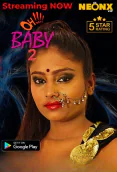 Ohhh Baby 2 NeonX Uncut Short Film