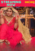 Pyaasi Dulhan NeonX Uncut Short Film