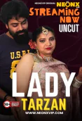 Lady Tarzan NeonX Uncut Short Film