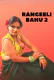 Rangeeli Bahu 2 NeonX Uncut Short Film