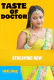 Taste of Doctor NeonX Uncut Short Film