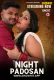 Night Padosan ShowHit Uncut Short Film