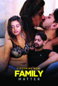 Family Matter Season 2 (E02) UncutAdda Hot Web Series