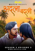 Adla Badli Season 2 (E02) MojFlix Uncut Web Series