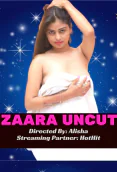 Zaara Uncut HotHit Uncut Short Film