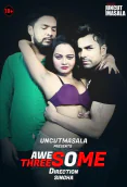Awesome Threesome EightShots Uncut Short Film