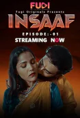 Insaaf (E01) Fugi Uncut Web Series