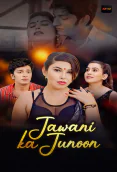 Jawani Ka Junoon (E01-E02) Akku Hot Web Series