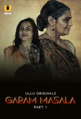 Garam Masala (Part 1) Ullu Hot Web Series