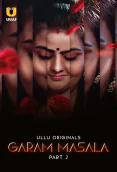 Garam Masala (Part 2) Ullu Hot Web Series