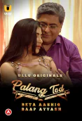 Palang Tod - Beta Aashiq, Baap Ayyash Complete Ullu Hot Web Series
