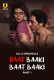 Raat Baaki Baat Baaki (Part 1) Ullu Hot Web Series