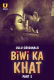 Biwi Ka Khat (Part 2) Ullu Hot Web Series