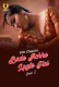 Bade Achhe Lagte Hai (Part 2) Ullu Hot Web Series