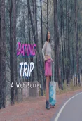 Dating Trip Complete WOOW Hot Web Series