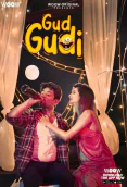 Gud Gudi Complete WOOW Hot Web Series