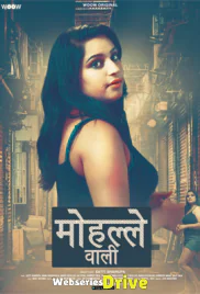 Mohalle Wali Complete WOOW Hot Web Series (2026)