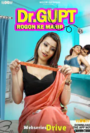 Dr Gupt Rogon Ke Mahir Complete WOOW Hot Web Series (2026)